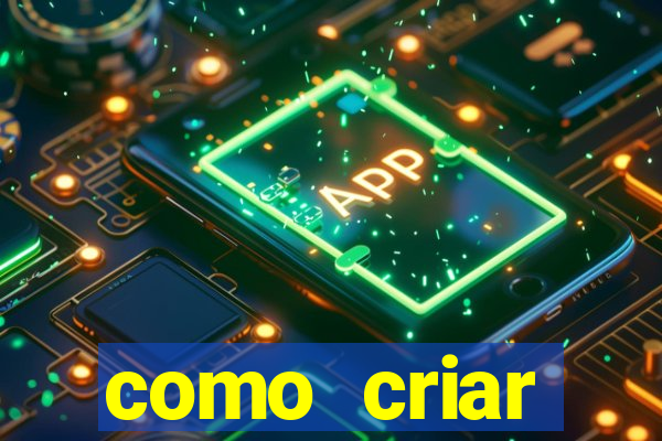 como criar plataforma de jogos do tigre